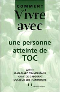 Vivre avec 1 personne atteinte de toc
