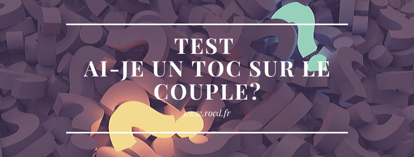 Nouveauté - test sur le toc du couple