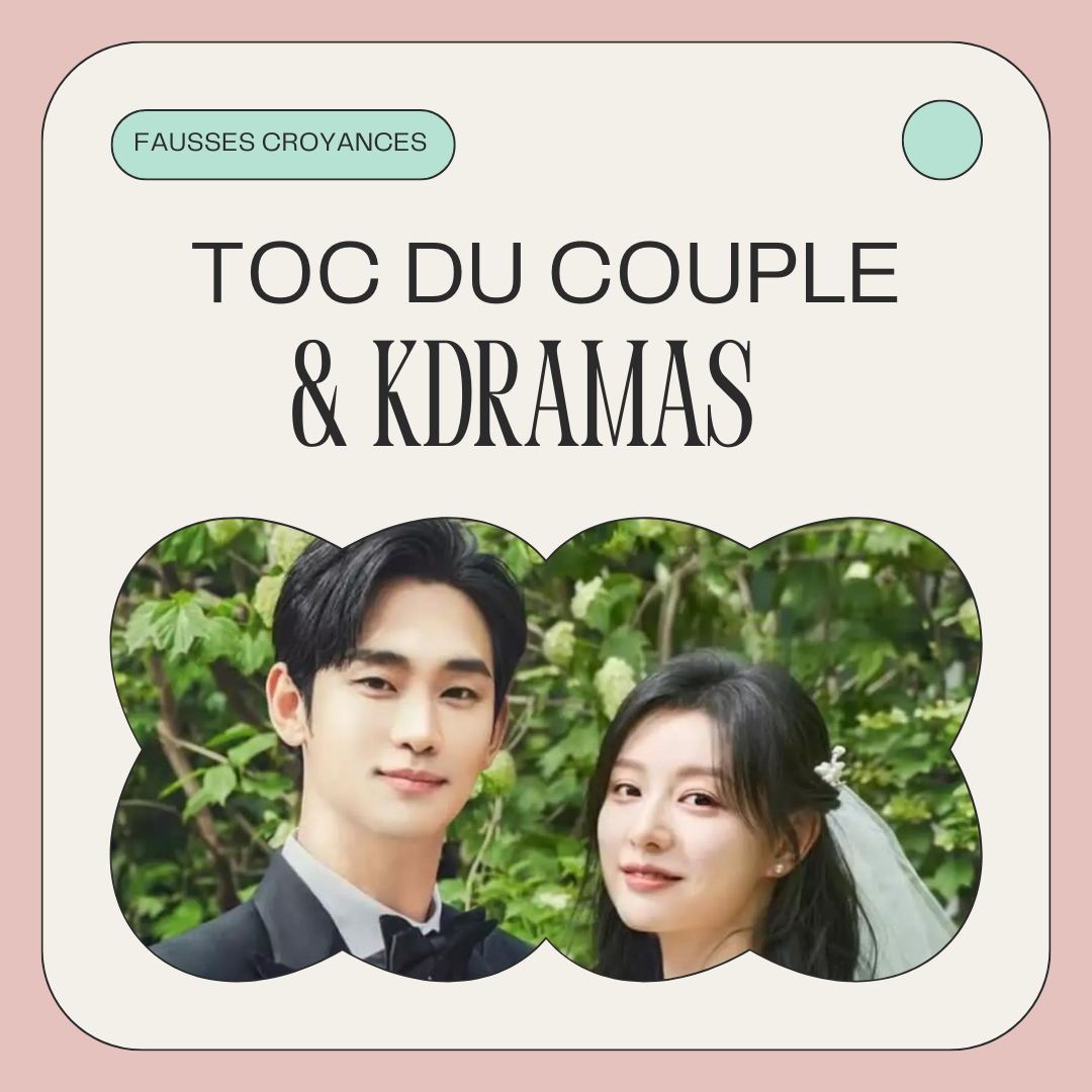 Toc du couple et drama coréen