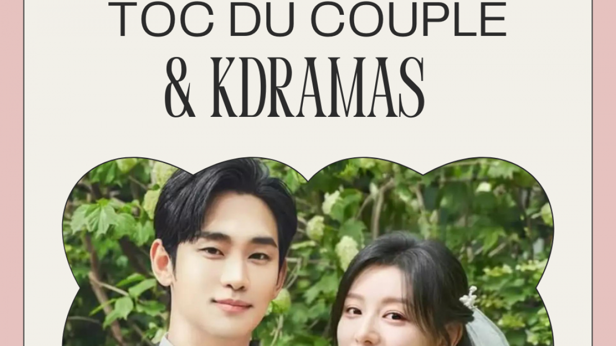 Toc du couple et drama coréen
