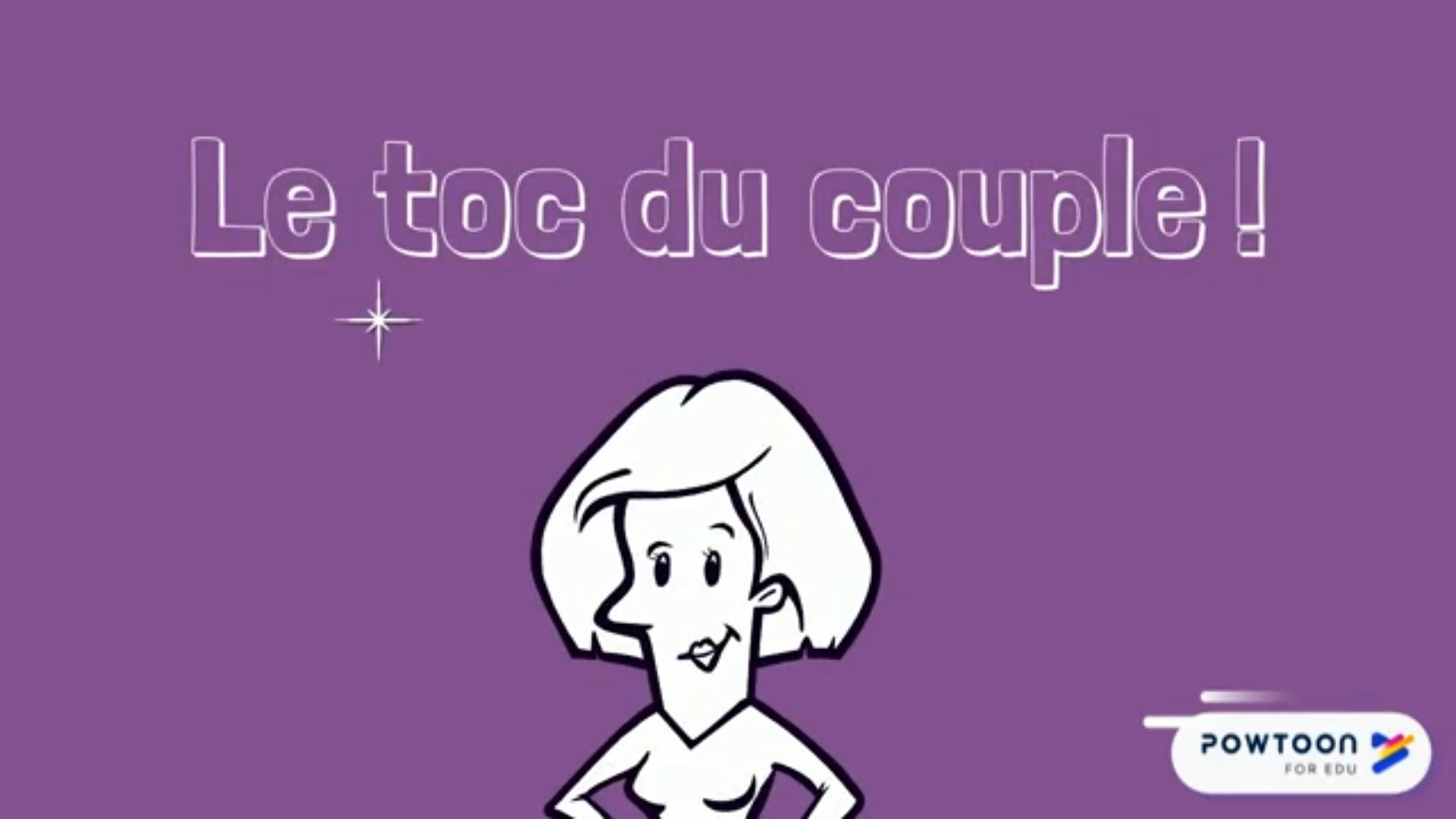 Vidéo sur le toc du couple